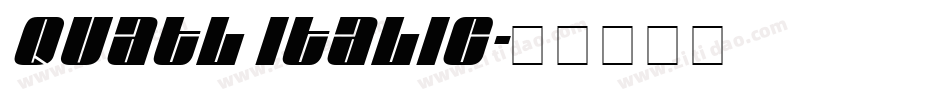 Quatl Italic字体转换